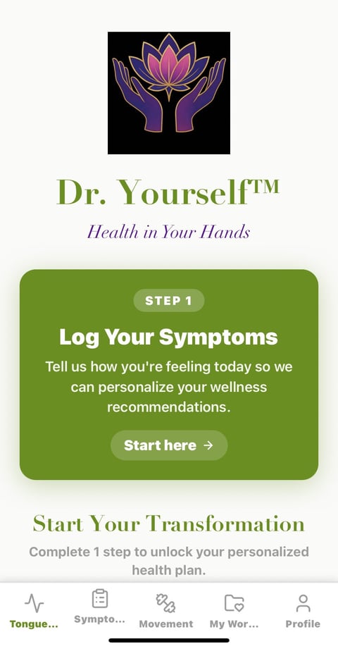 Dr. Yourself wellness app interface with lotus flower logo and Step 1 to log symptoms for personalized health recommendations